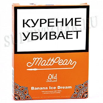    MattPear  Old School - Banana Ice Dream ( ) - (30 )